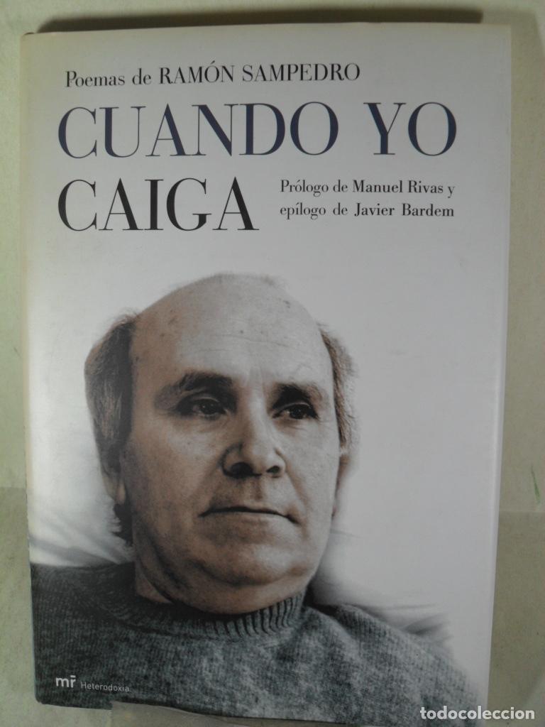 Libros: CUANDO YO CAIGA - RAMON SAMPEDRO - Foto 1