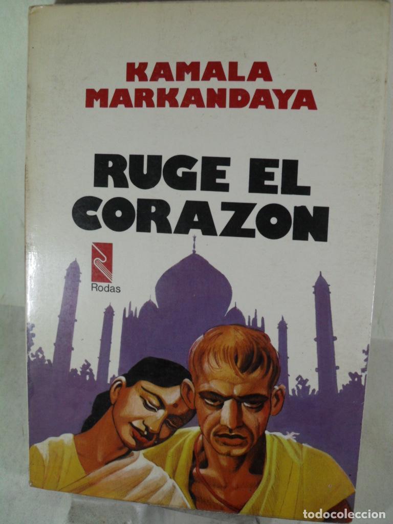 Libros: RUGE EL CORAZON - KAMALA MARKANDAYA - Foto 1