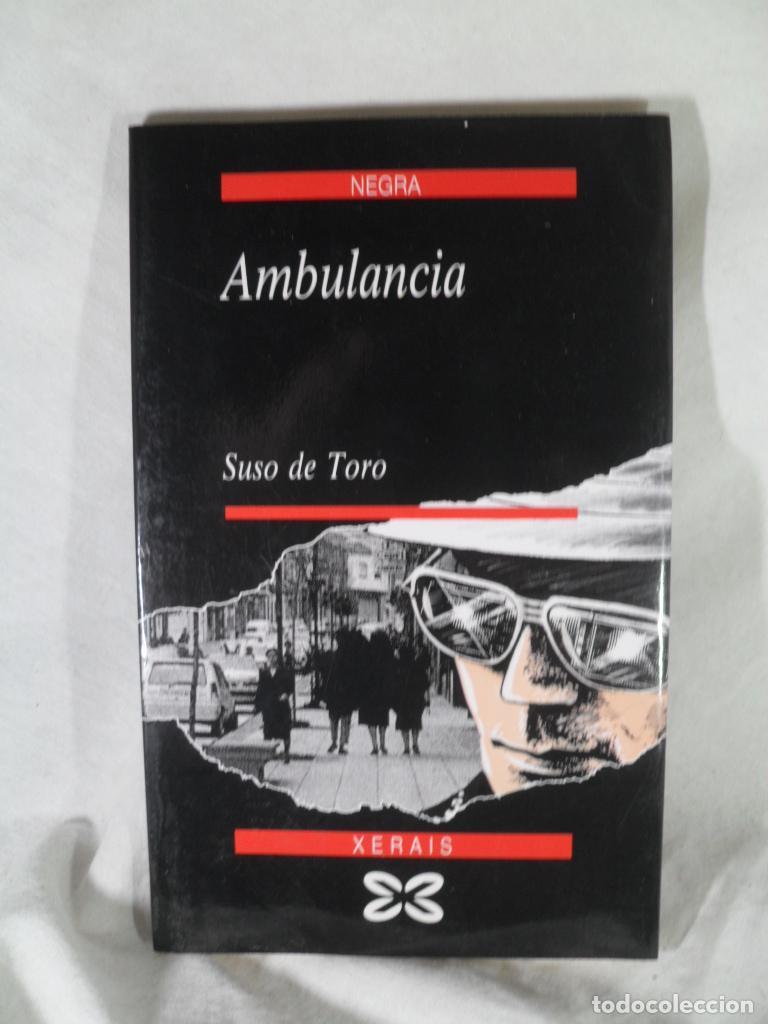 Libros: AMBULANCIA - SUSO DE TORO - Foto 1