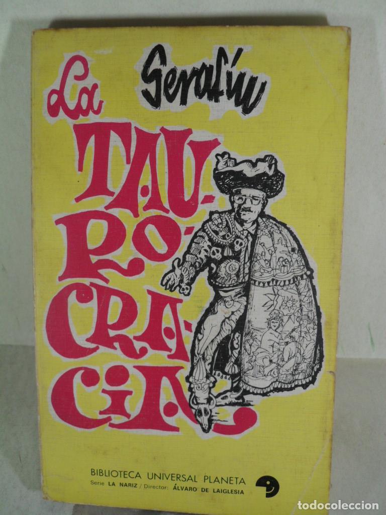 Libros: LA TAUROMAQUIA - SERAFIN - Foto 1