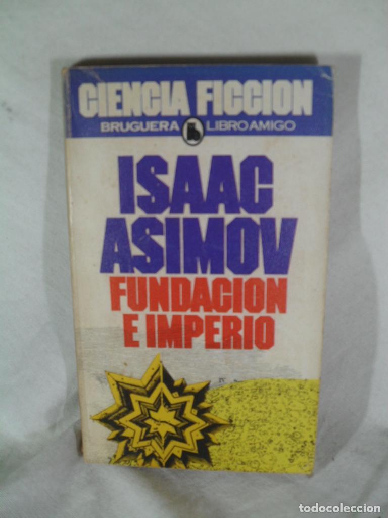 Libros: FUNDACION E IMPERIO - ISAAC ASIMOV - Foto 1