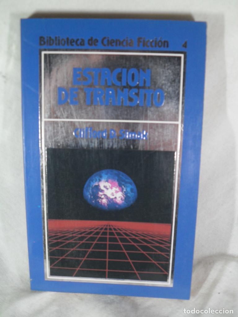 Libros: ESTACION DE TRANSITO - CLIFFORD D SIMAK - Foto 1