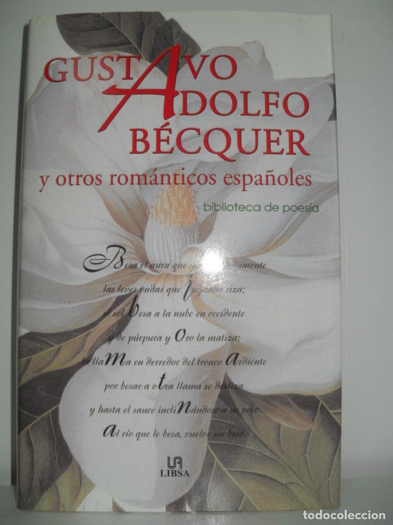 Libros: GUSTAVO ADOLFO BECQUER Y OTROS ROMANTICOS ESPA&Ntilde;OLES - VARIOS - Foto 1