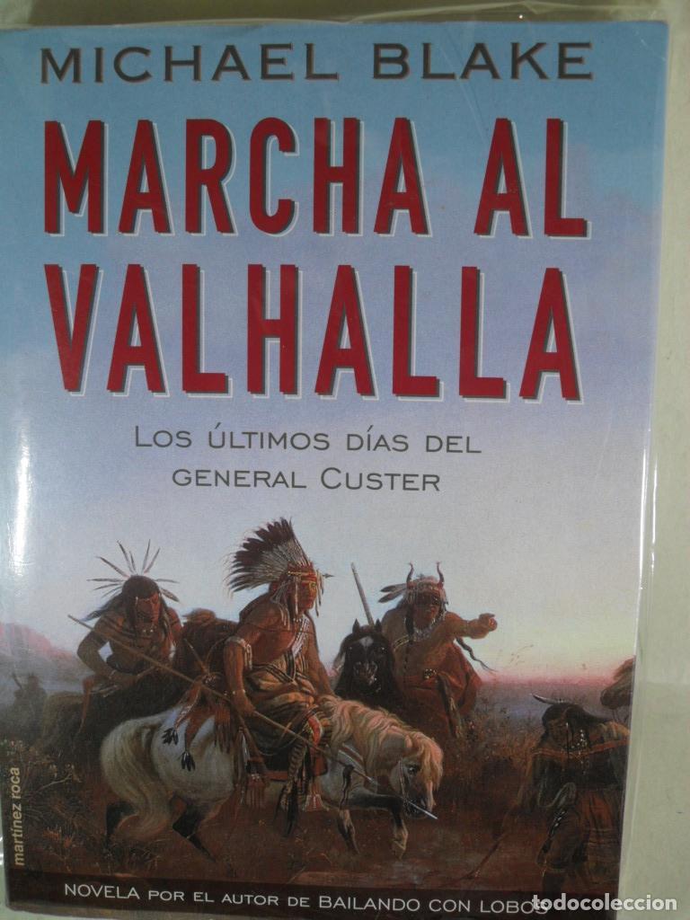 Libros: MARCHA AL VALHALLA - MICHAEL BLAKE - Foto 1
