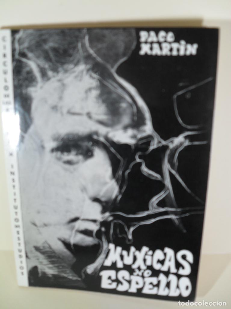 Libros: MUXICAS NO ESPELLO - PACO MARTIN - Foto 1