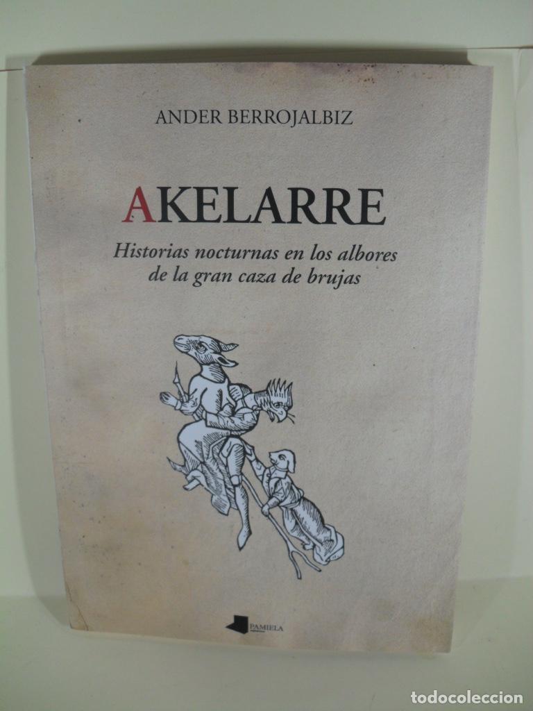 Libros: AKELARRE - ANDER BERROJALBIZ - Foto 1