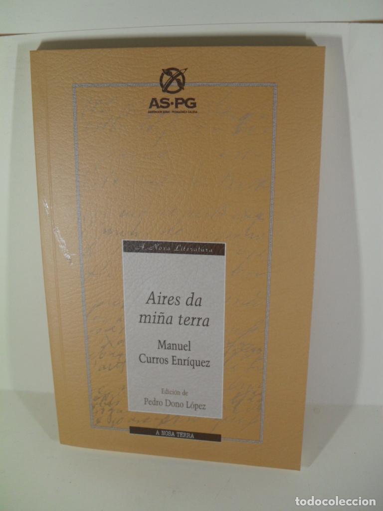 Libros: AIRES DA MI&Ntilde;A TERRA - MANUEL CURROS ENRIQUEZ - Foto 1