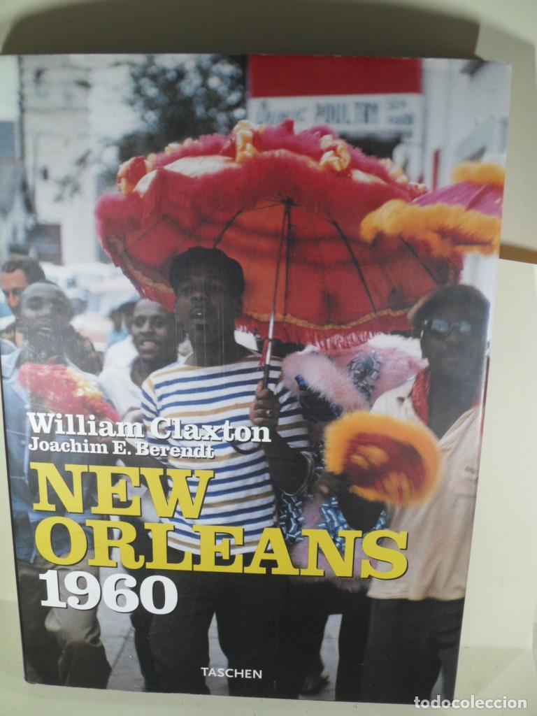Libros: NEW ORLEANS 1960 - WILLIAM CLAXTON - Foto 1