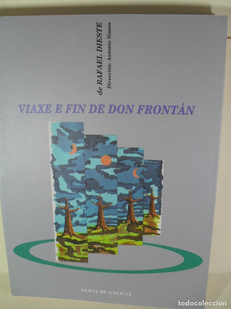 Libros: VIAXE E FIN DE DON FRONTAN - RAFAEL DIESTE - Foto 1