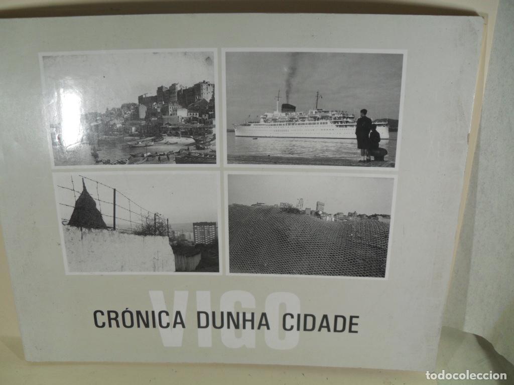 Libros: CRONICA DUNHA CIDADE VIGO - MANUEL SENDON - XOSE LUIS SUAREZ - Foto 1
