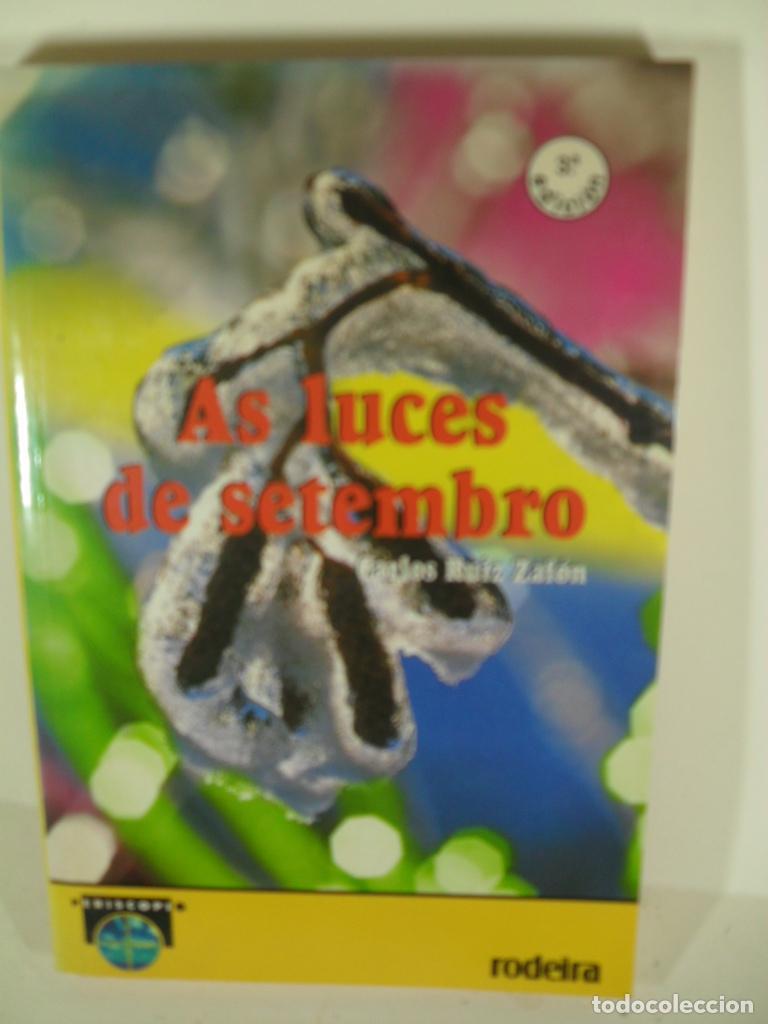 Libros: AS LUCES DE SETEMBRO - CARLOS RUIZ ZAFON - Foto 1
