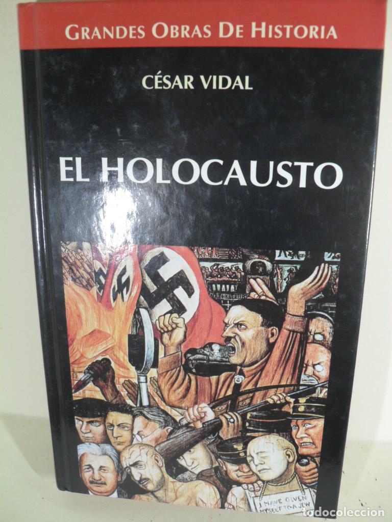 Libros: EL HOLOCAUSTO - CESAR VIDAL - Foto 1