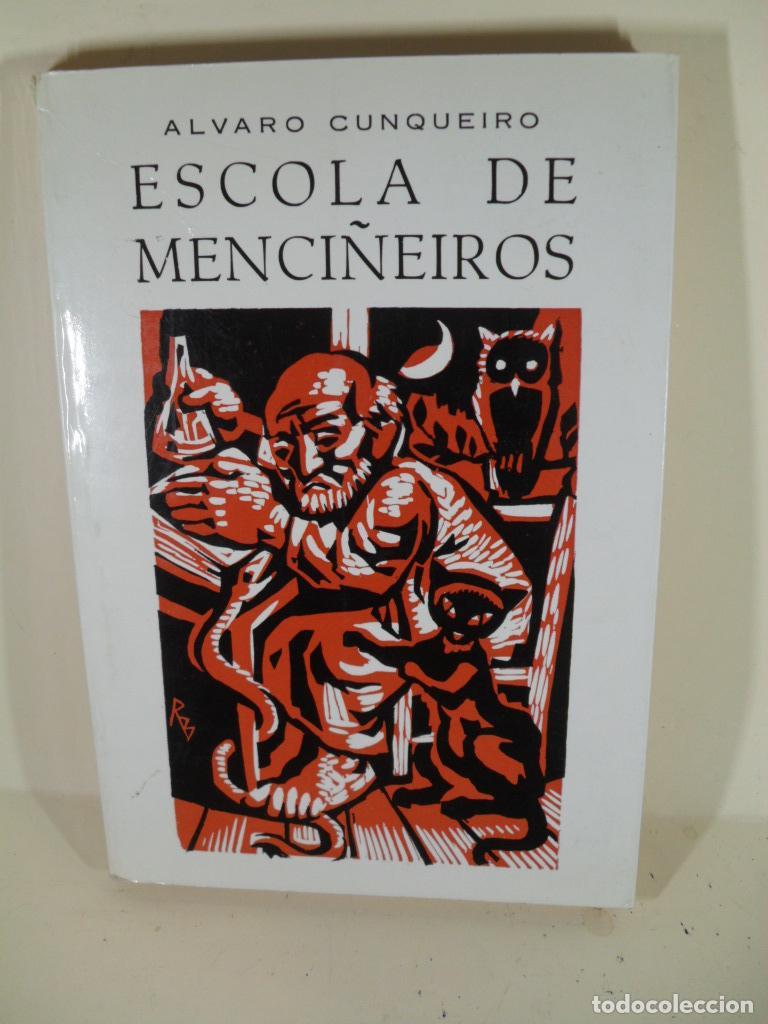 Libros: ESCOLA DE MENCI&Ntilde;EIROS - ALVARO CUNQUEIRO - Foto 1