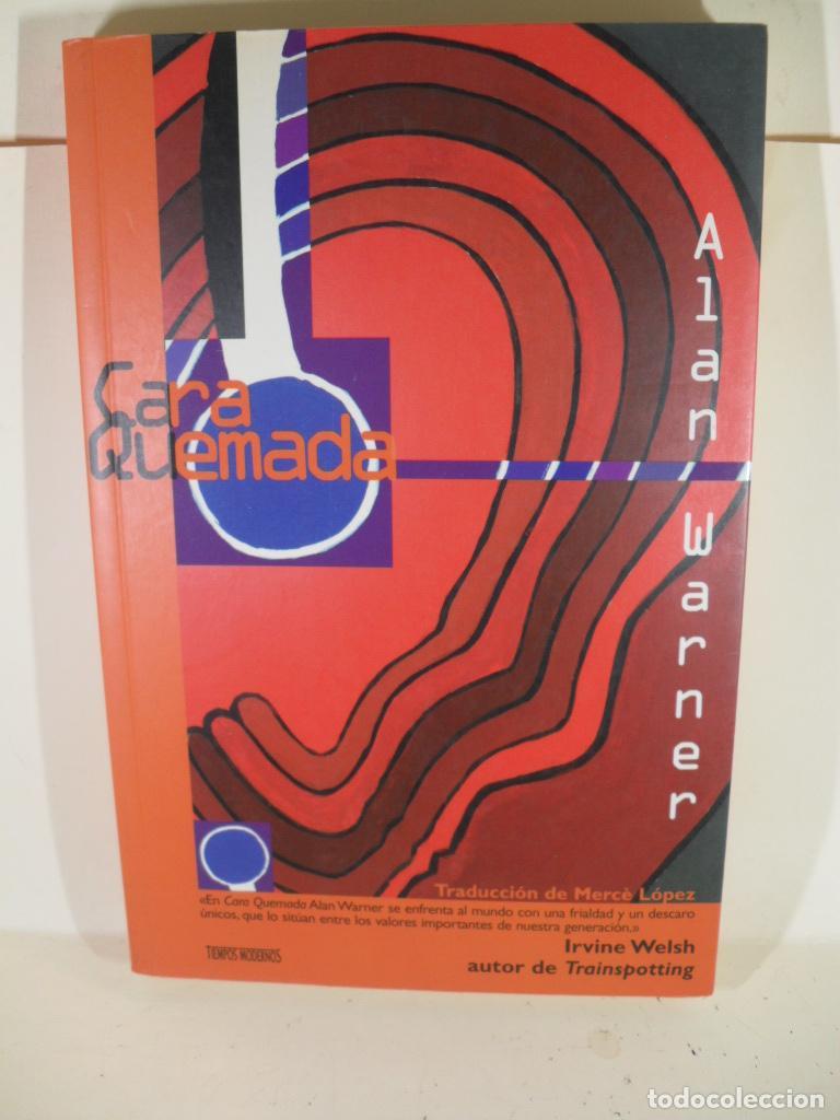 Libros: CARA QUEMADA - ALAN WARNER - Foto 1