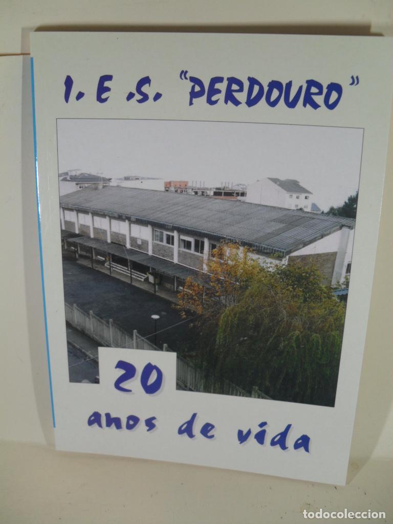 Libros: IES PERDOURO 20 ANOS DE VIDA - VARIOS - Foto 1