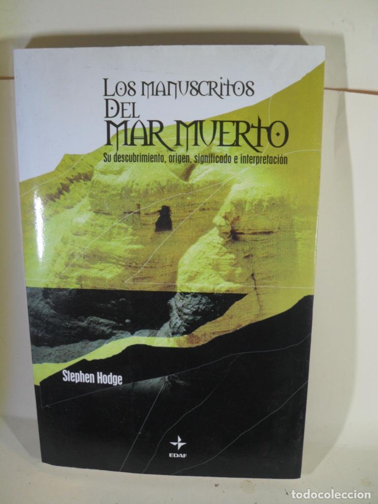 Libros: LOS MANUSCRITOS DEL MAR MUERTO - STEPHEN HODGE - Foto 1