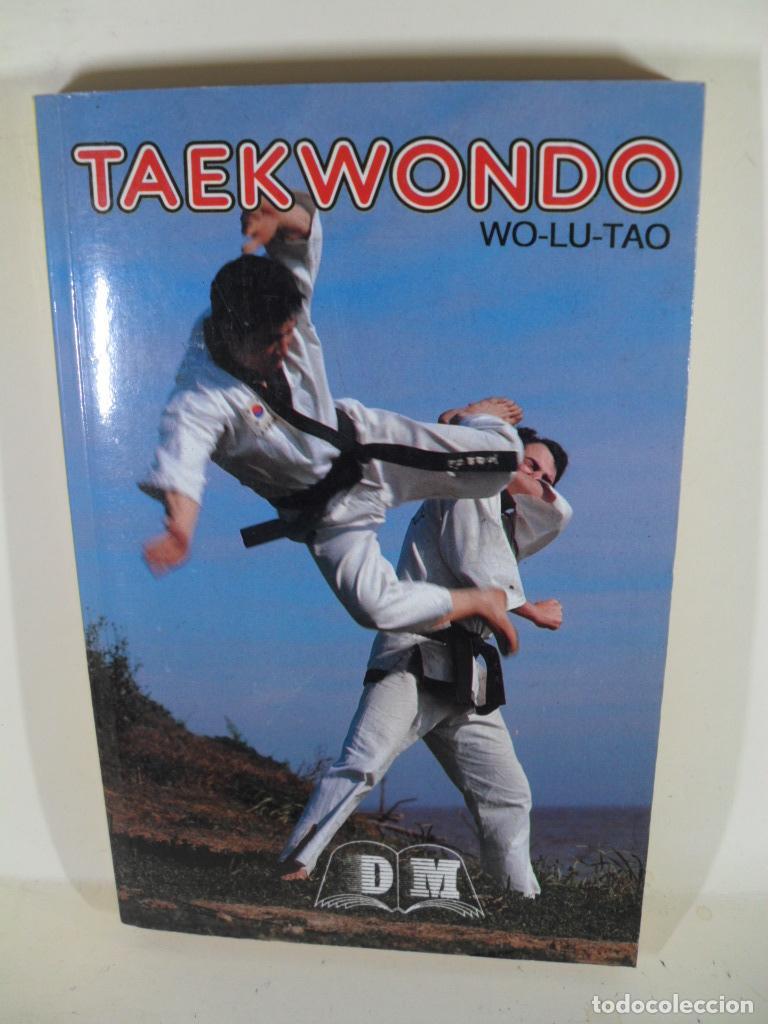 Libros: TAEKWONDO - WO-LU-TAO - Foto 1