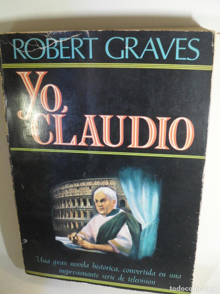 Libros: YO CLAUDIO - ROBERT GRAVES - Foto 1