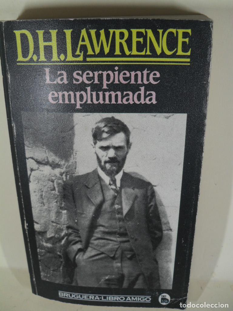 Libros: LA SERPIENTE EMPLUMADA - D H LAWRENCE - Foto 1
