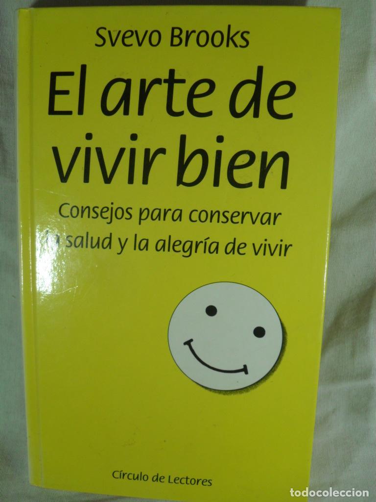Libros: EL ARTE DE VIVIR BIEN - SVEVO BROOKS - Foto 1