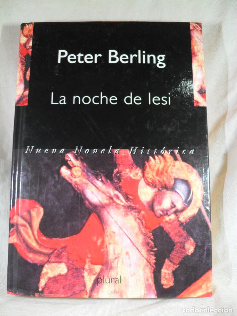 Libros: LA NOCHE DE LESI - PETER BERLING - Foto 1