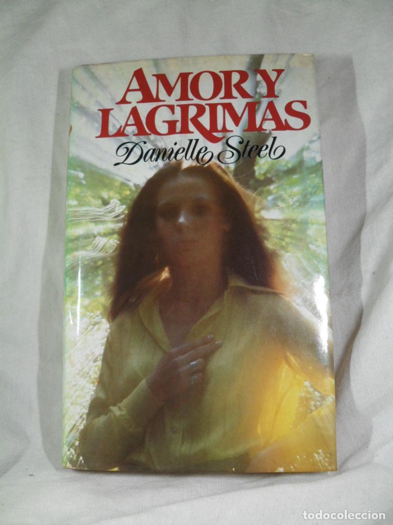 Libros: AMORY LAGRIMAS - DANIELLE STEEL - Foto 1