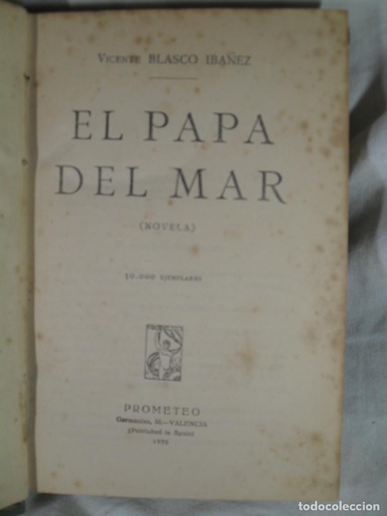 Libros: EL PAPA DEL MAR - VICENTE BLASCO IBA&Ntilde;EZ - Foto 1