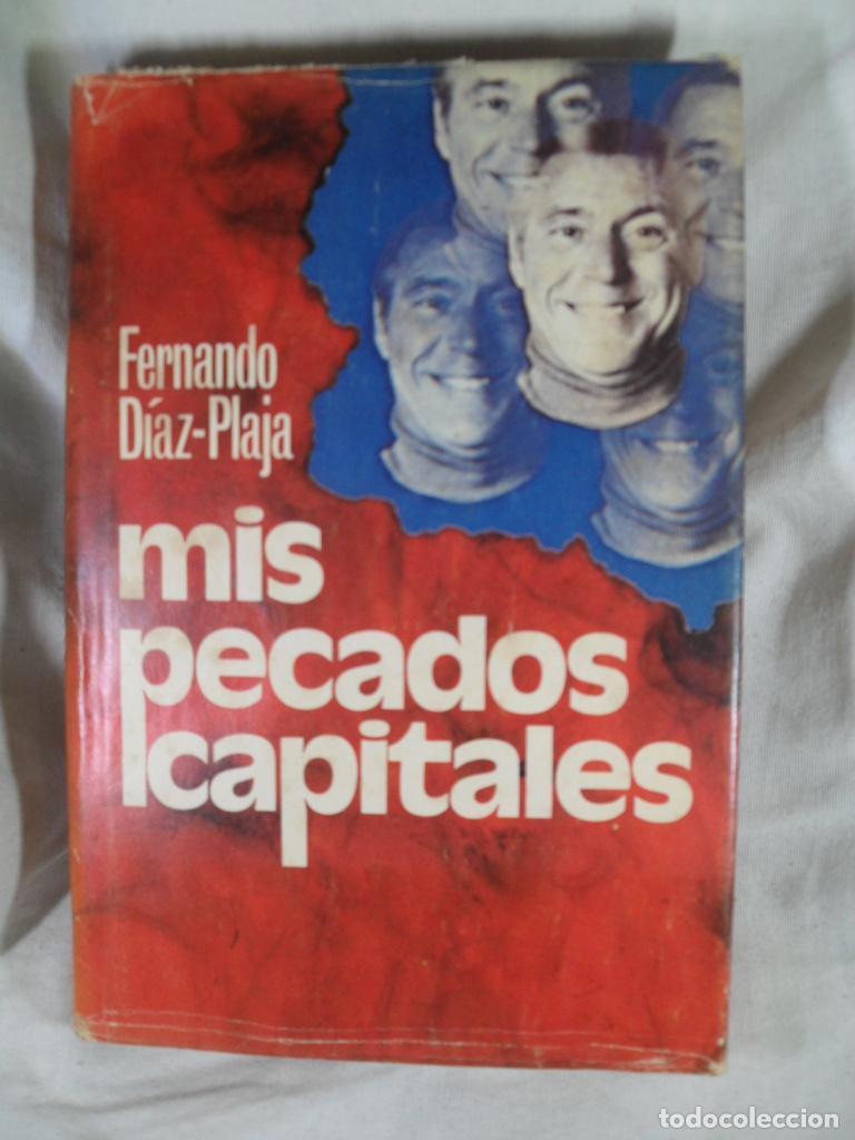 Libros: MIS PECADOS CAPITALES - FERNANDO DIAZ PLAJA - Foto 1