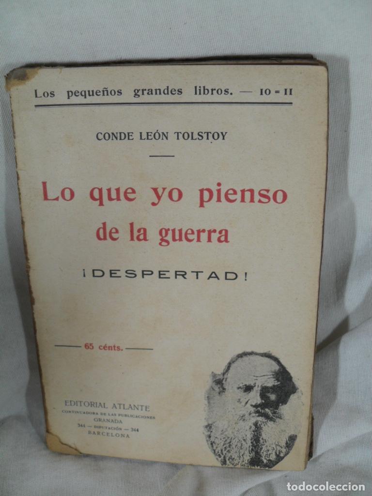 Libros: LO QUE YO PIENSO DE LA GUERRA ! DESPERTAD ! - LEON TOLSTOI - Foto 1