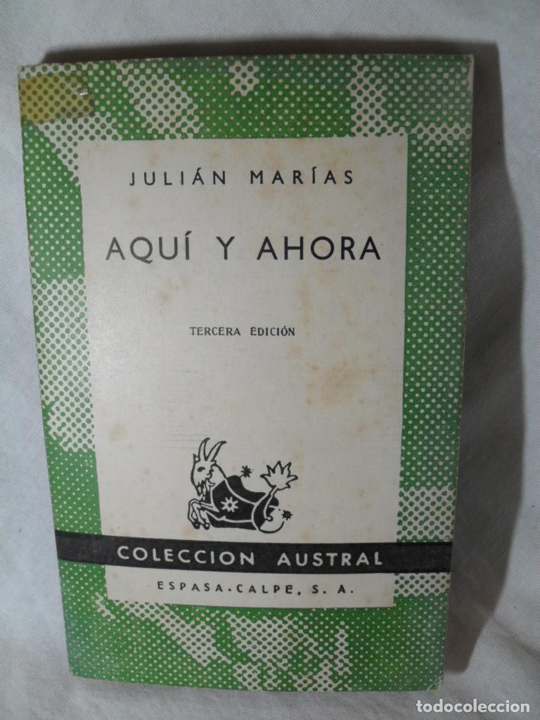 Libros: AQUI Y AHORA - JULIAN MARIAS - Foto 1