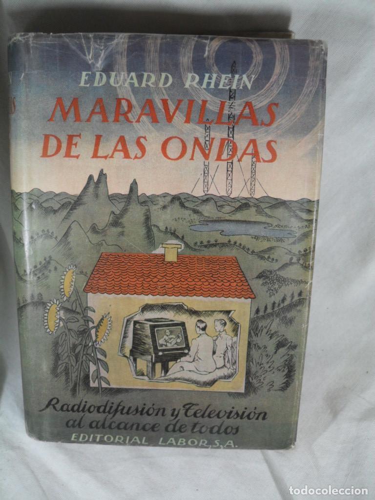 Libros: MARAVILLAS DE LAS ONDAS - EDUARD RHEIN - Foto 1