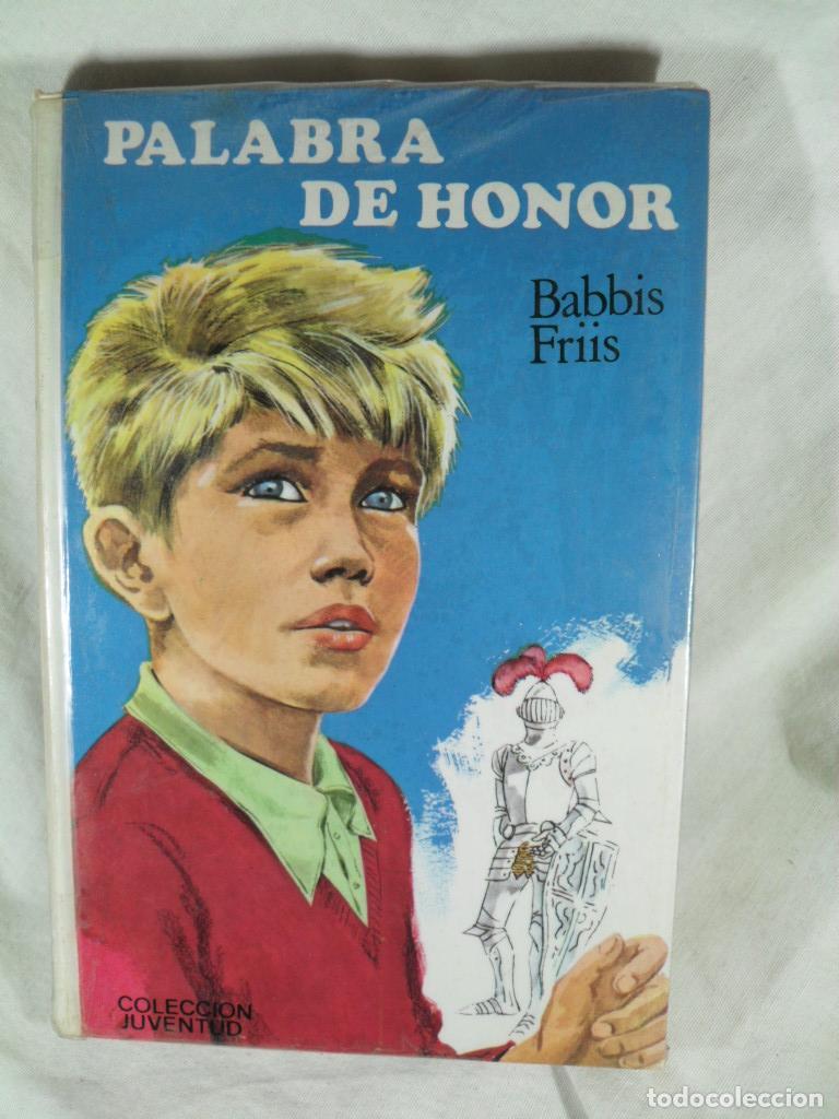 Libros: PALABRA DE HONOR - BABBIS FRIIS - Foto 1