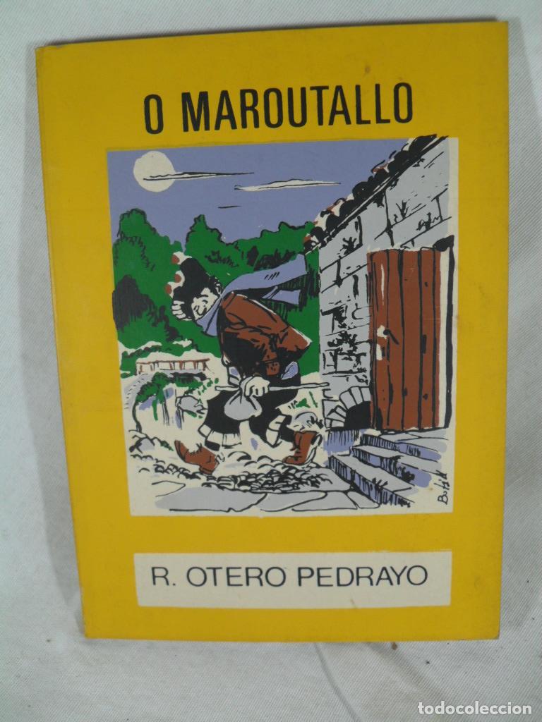 Libros: O MAROUTALLO - RAMON OTERO PEDRAYO - Foto 1