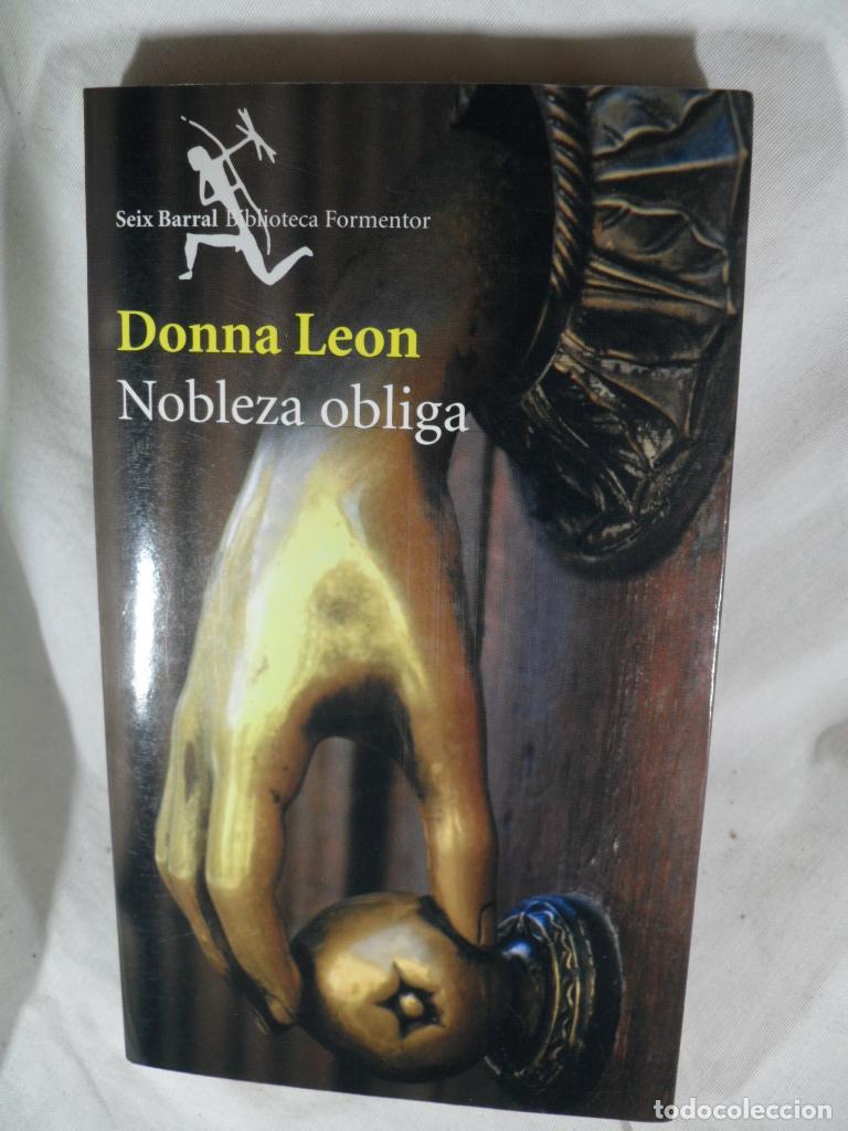 Libros: NOBLEZA OBLIGA - DONNA LEON - Foto 1