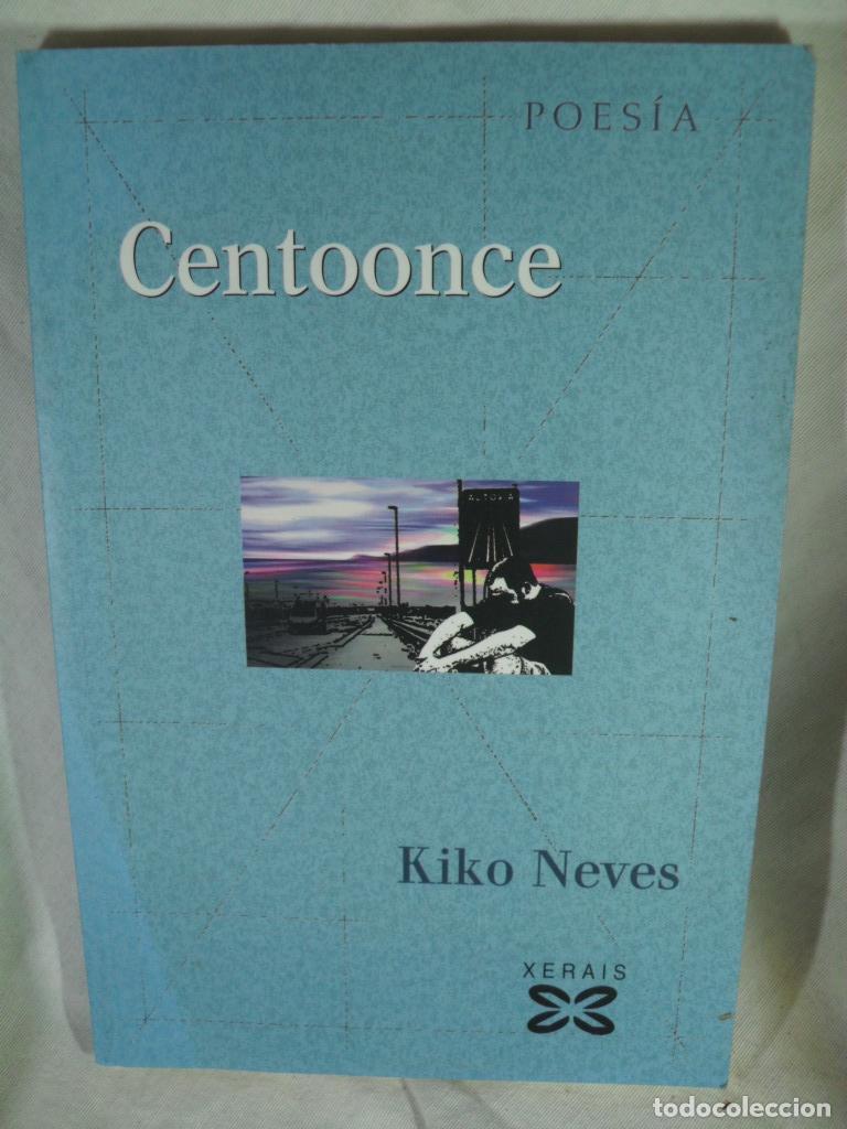 Libros: CENTOONCE - KIKO NEVES - Foto 1