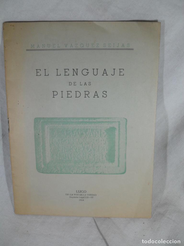 Libros: EL LENGUAJE DE LAS PIEDRAS - MANUEL VAZQUEZ SEIJAS - Foto 1