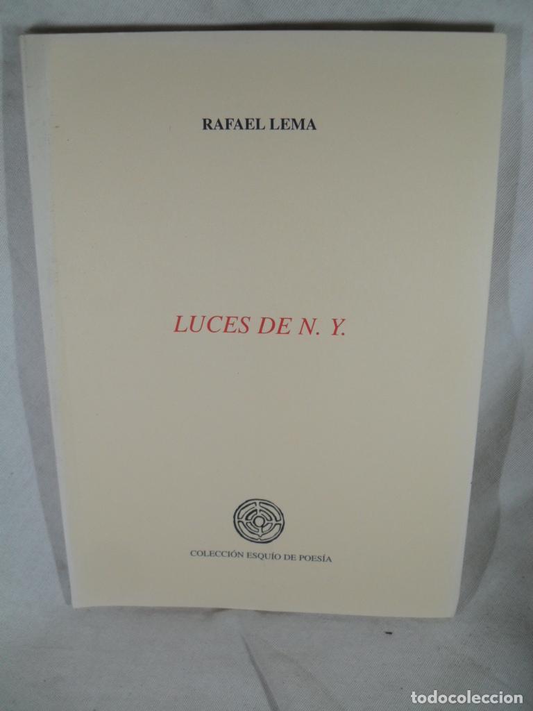 Libros: LUCES DE N.Y. - RAFAEL LEMA - Foto 1