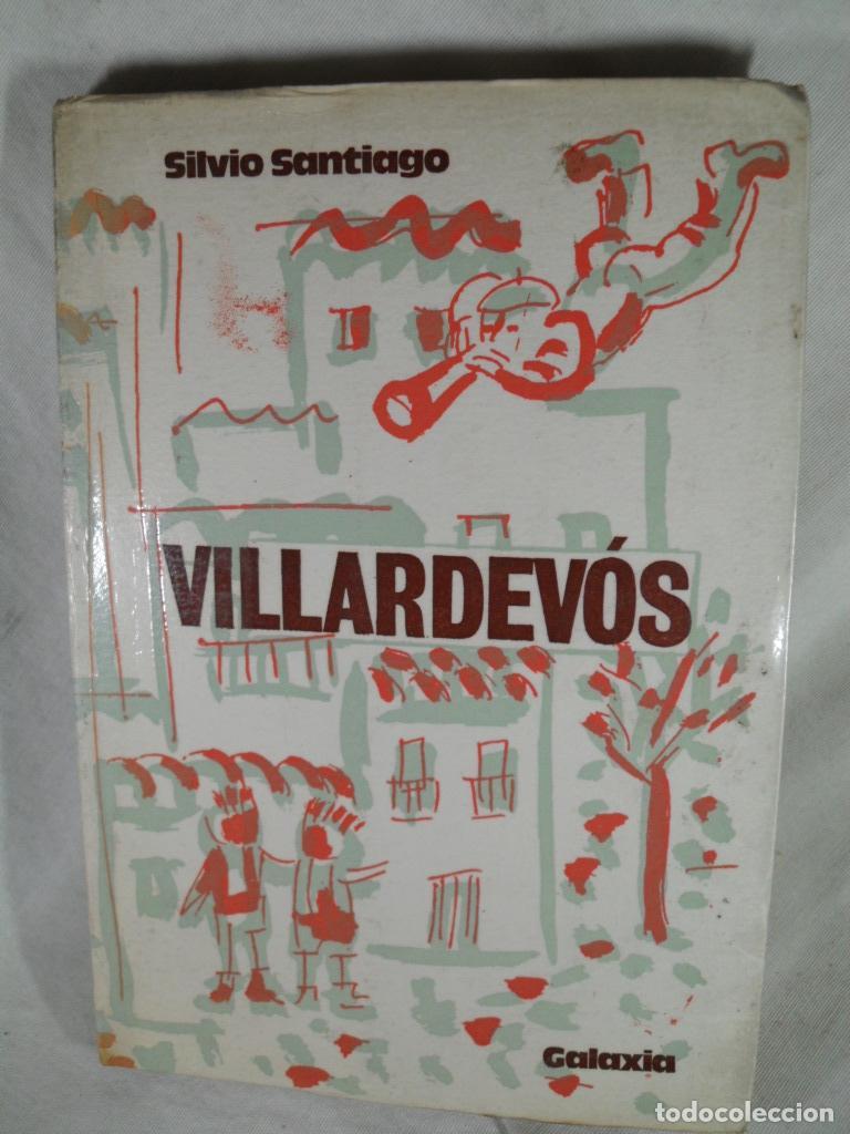 Libros: VILLARDEVOS - SILVIO SANTIAGO - Foto 1