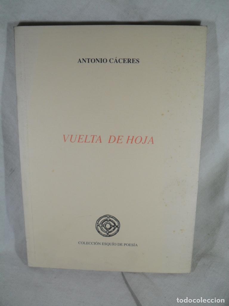 Libros: VUELTA DE HOJA - ANTONIO CACERES - Foto 1