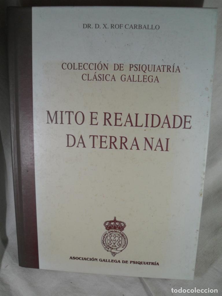 Libros: MITO E RELAIDADE DA TERRA NAI - JUAN ROF CARBALLO - Foto 1