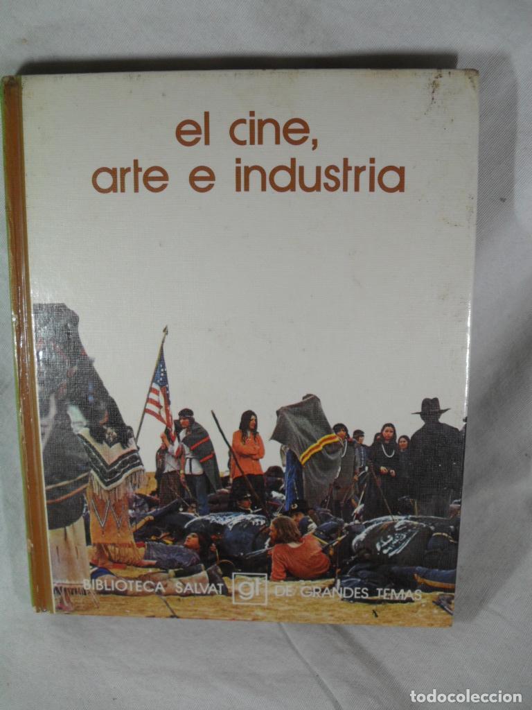 Libros: EL CINE ARTE E INDUSTRIA - VARIOS - Foto 1