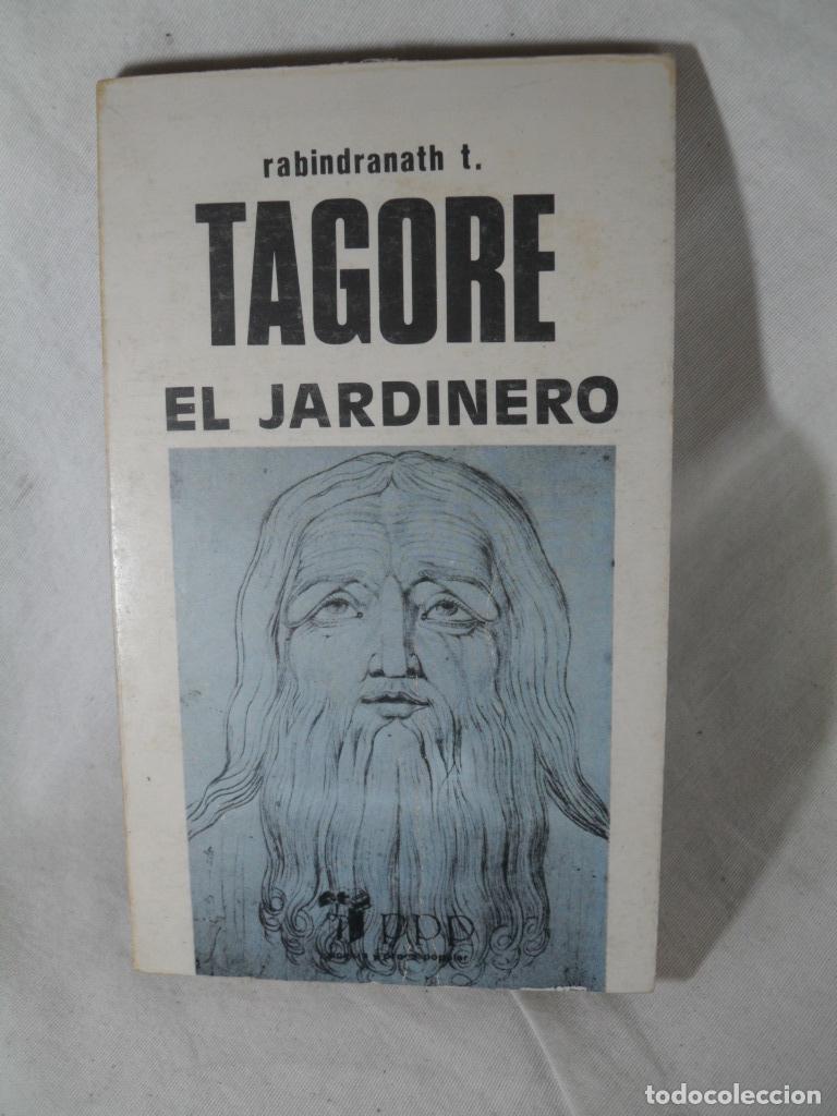 Libros: EL JARDINERO - RABINDRANATH TAGORE - Foto 1