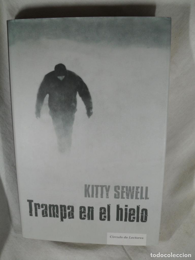 Libros: TRAMPA EN HIELO - KITTY SEWELL - Foto 1