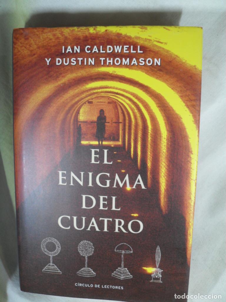 Libros: EL ENIGMA DEL CUATRO - IAN CALDWELL - DUSTIN THOMASON - Foto 1