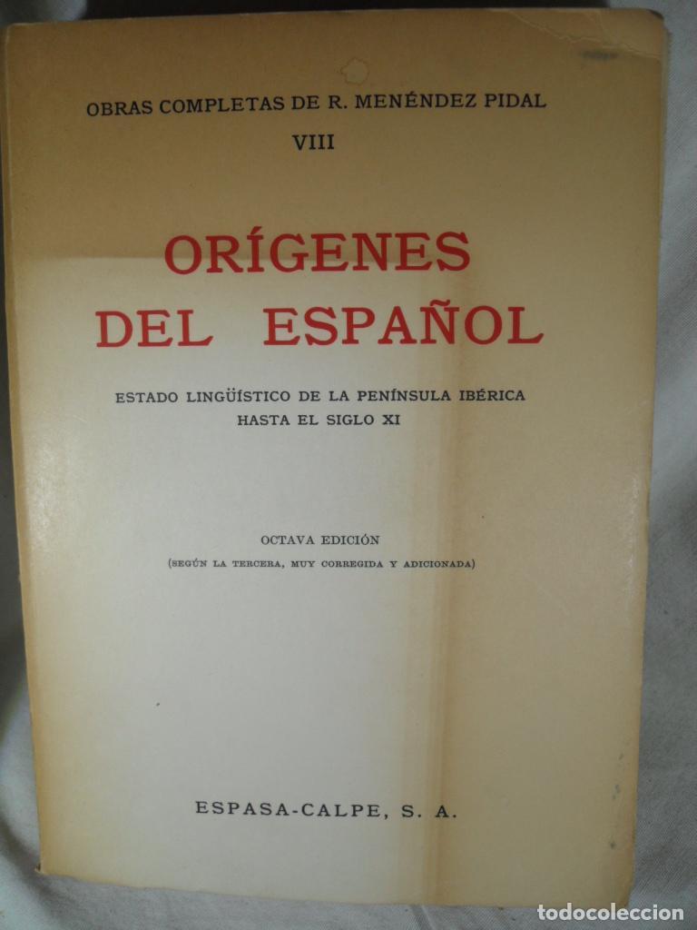 Libros: ORIGENES DEL ESPA&Ntilde;OL - RAMON MENENDEZ PIDAL - Foto 1