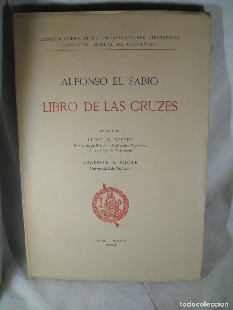 Libros: LIBRO DE LAS CRUZES - ALFONSO X EL SABIO - Foto 1