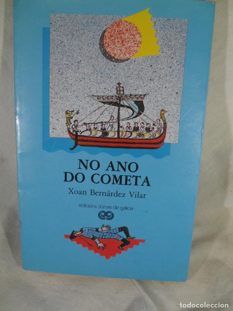 Libros: NO ANO DO COMETA - XOAN BERNARDEZ VILAR - Foto 1