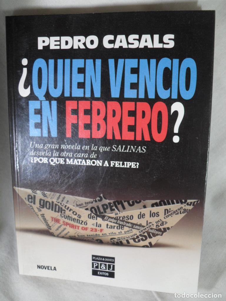 Libros: &iquest; QUIEN VENCIO EN FEBRERO ? - PEDRO CASALS - Foto 1