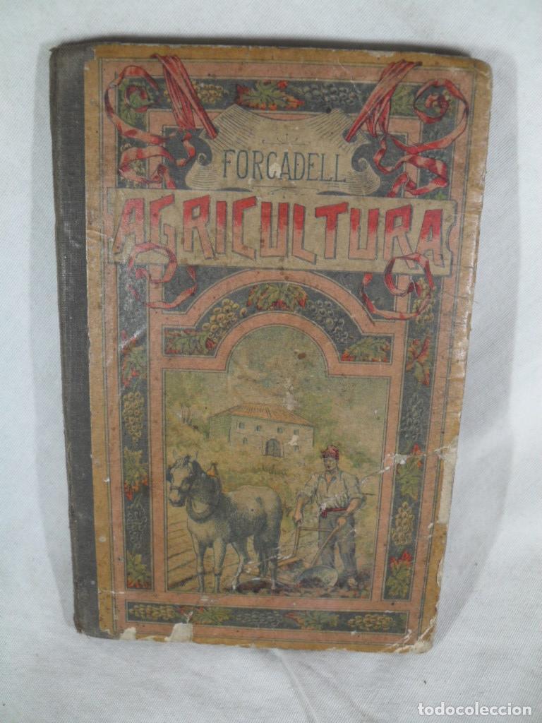 Libros: AGRICULTURA - FORCADELL - Foto 1