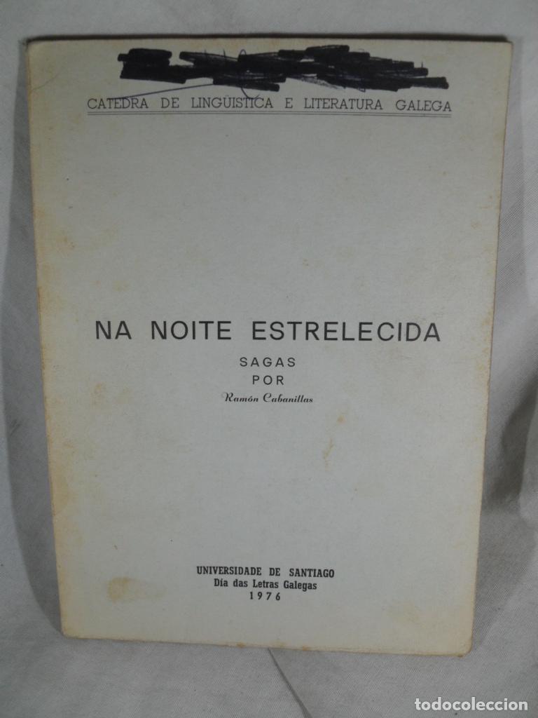 Libros: NA NOITE ESTRELECIDA - RAMON CABANILLAS - Foto 1